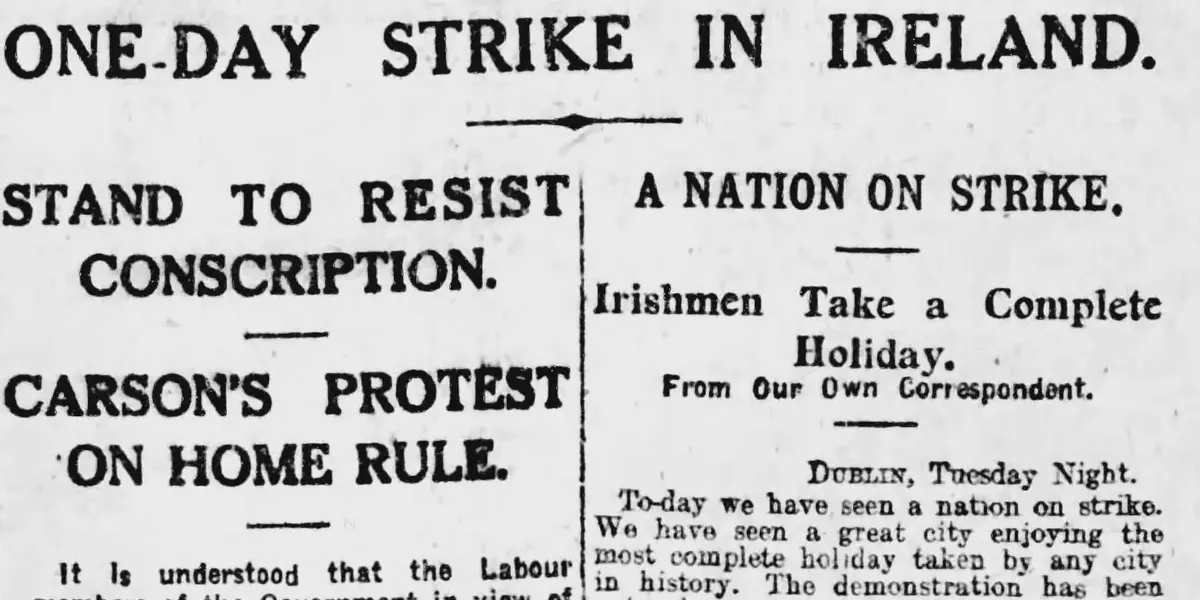 /images/tich/Irish_Labour_Party_declares_one_day_strike_in_protest_over_conscription_act.webp